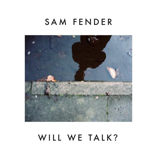 Sam Fender pubblica il singolo "Will We Talk?"