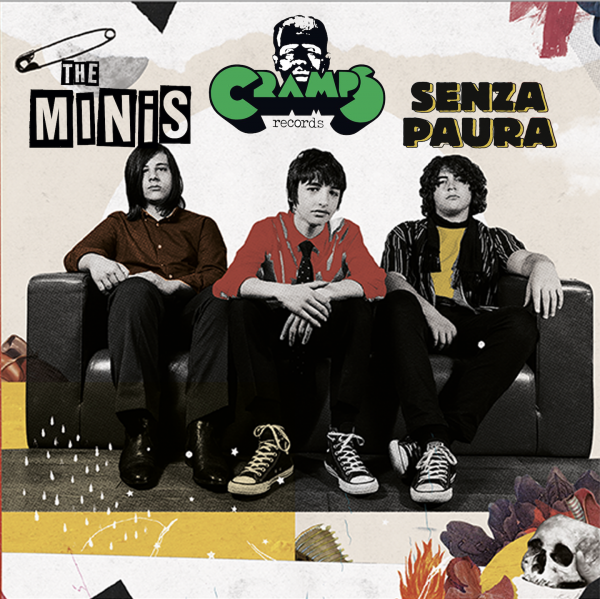 I The Minis sono "Senza Paura"